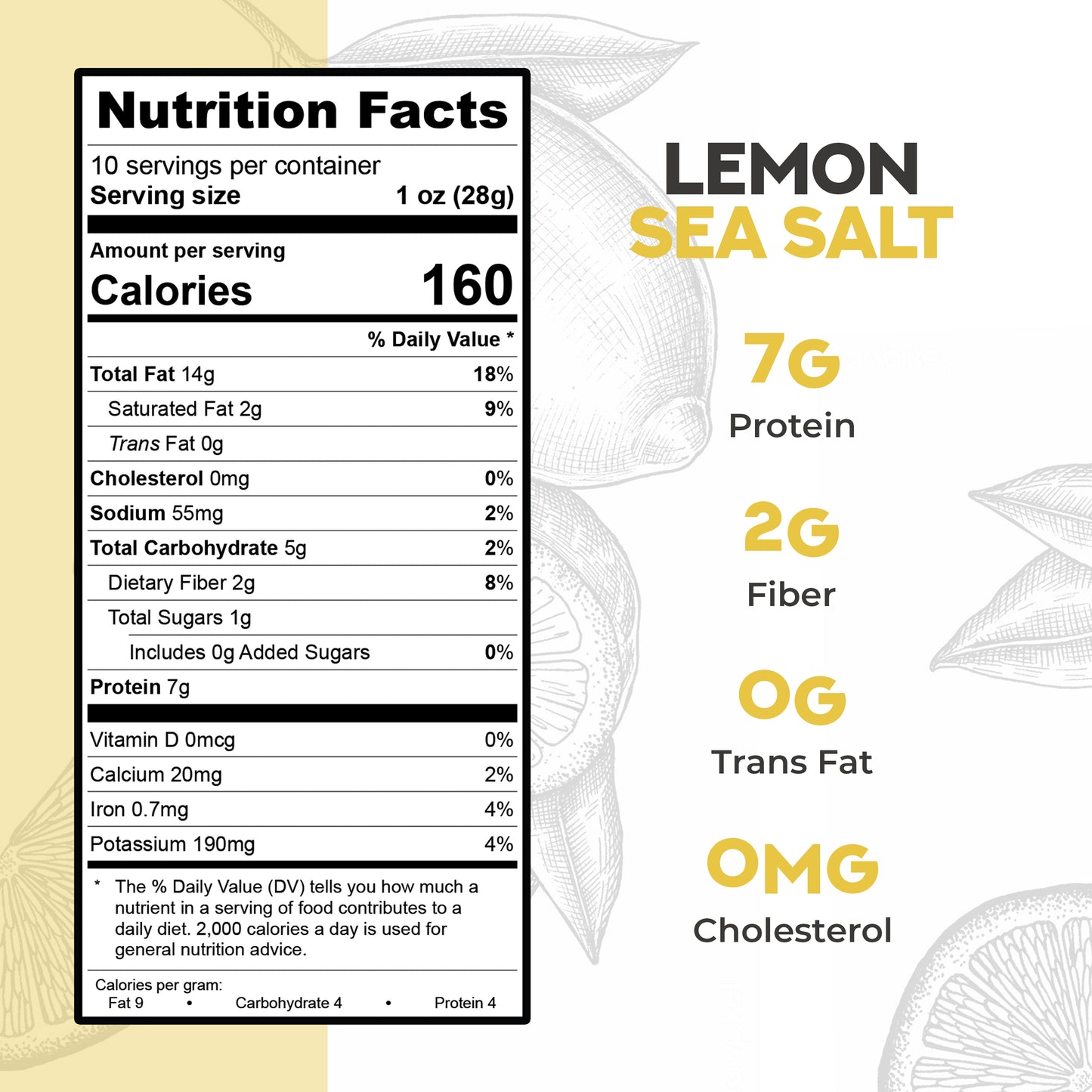 Nutrition label for Lemon Sea Salt. Serves 10, 160 calories per serving, 7g protein, 2g fiber, no trans fat or cholesterol. Background has lemon illustrations with yellow, white, and gray text.